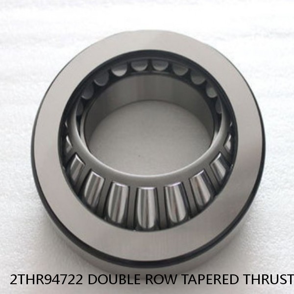 2THR94722 DOUBLE ROW TAPERED THRUST ROLLER BEARINGS #1 image